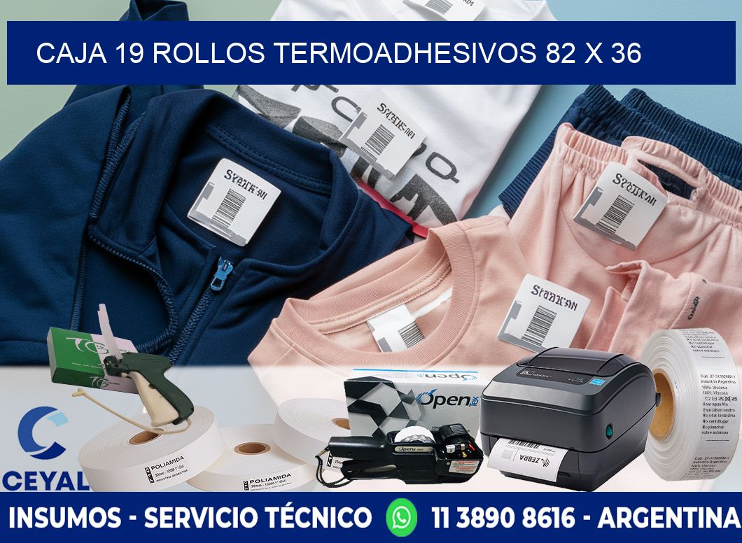 CAJA 19 ROLLOS TERMOADHESIVOS 82 x 36