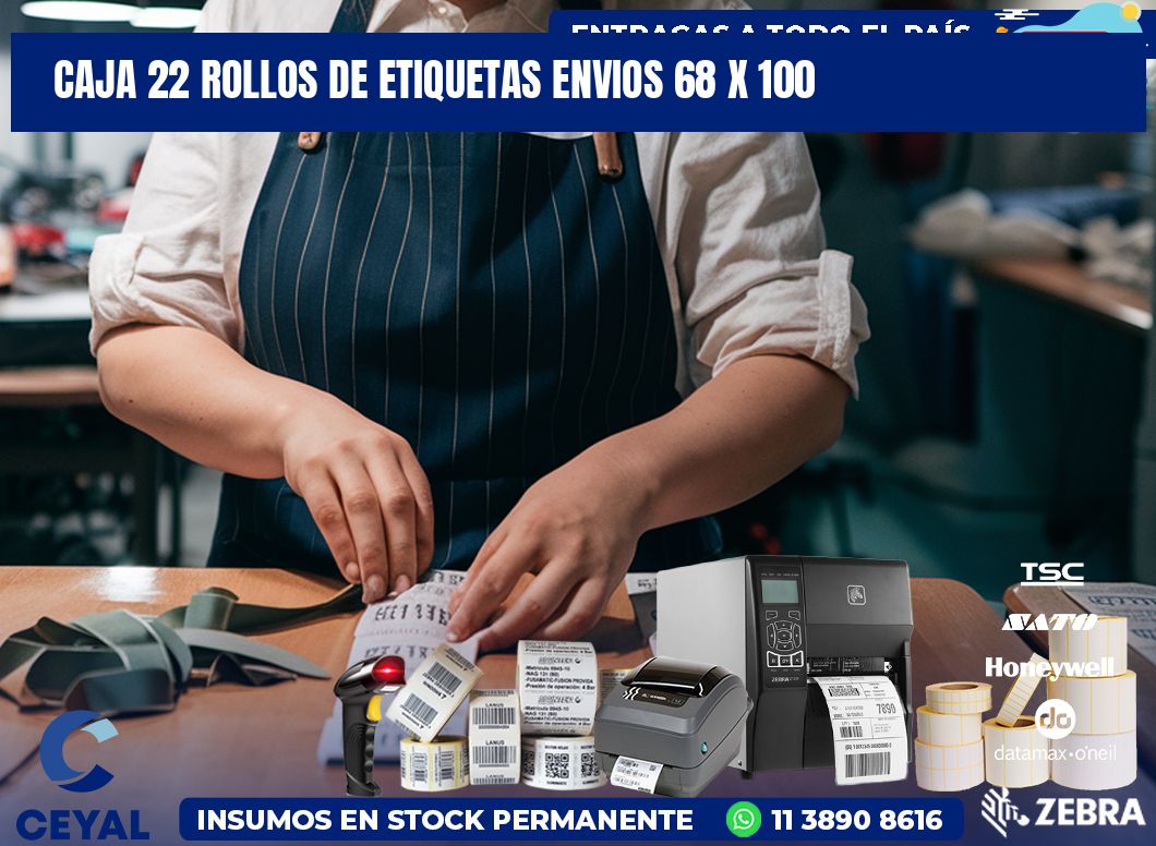 CAJA 22 ROLLOS DE ETIQUETAS ENVIOS 68 x 100