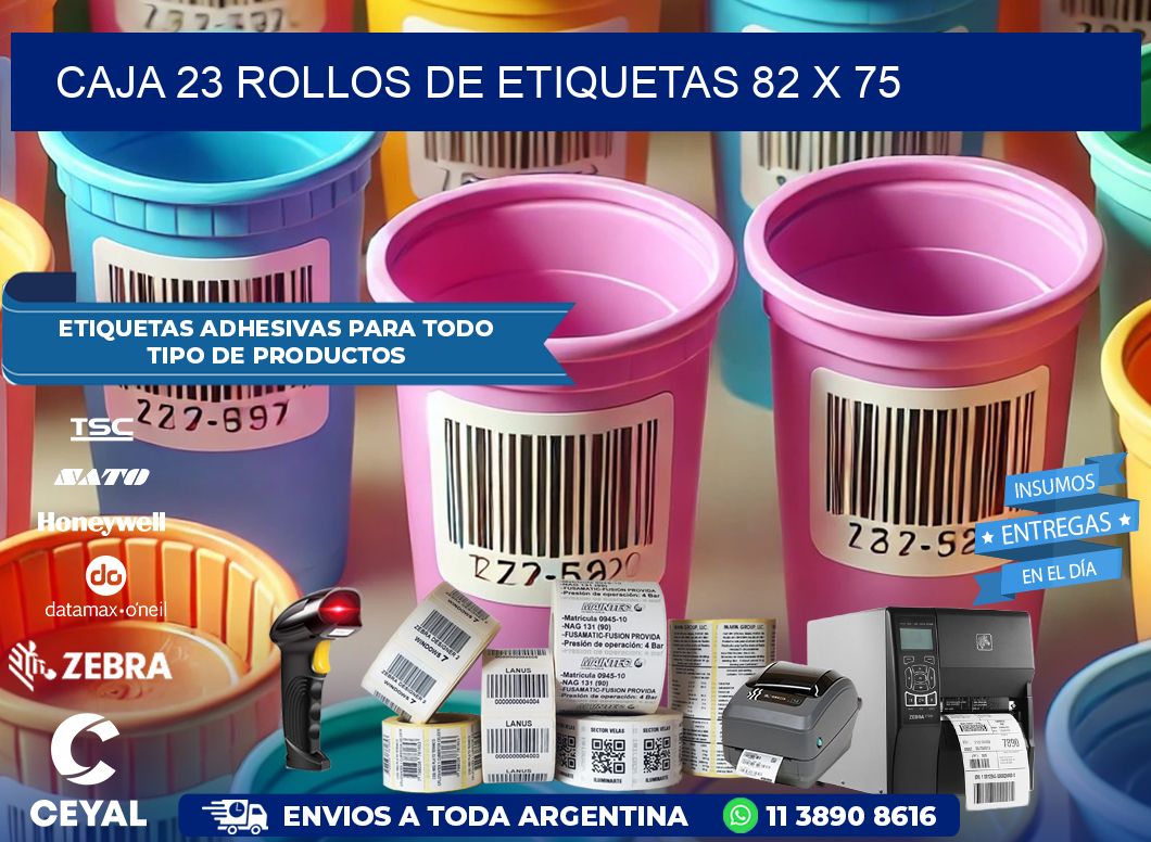 CAJA 23 ROLLOS DE ETIQUETAS 82 x 75