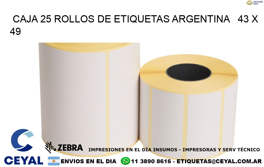 CAJA 25 ROLLOS DE ETIQUETAS ARGENTINA   43 x 49