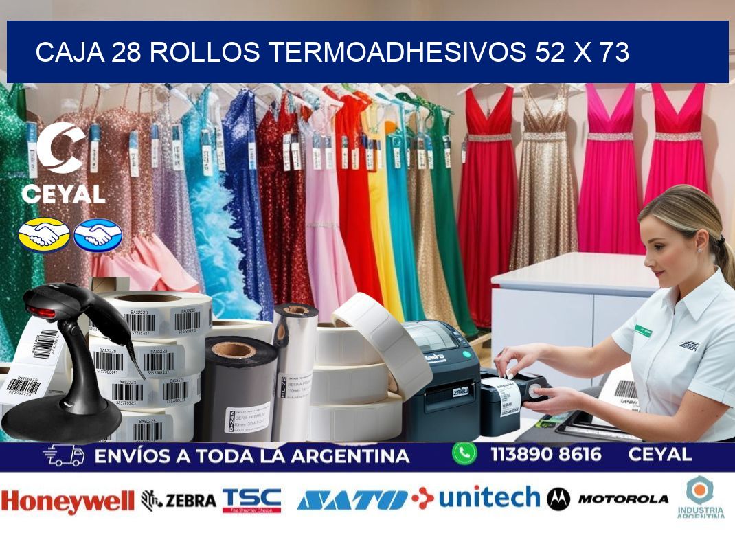 CAJA 28 ROLLOS TERMOADHESIVOS 52 x 73