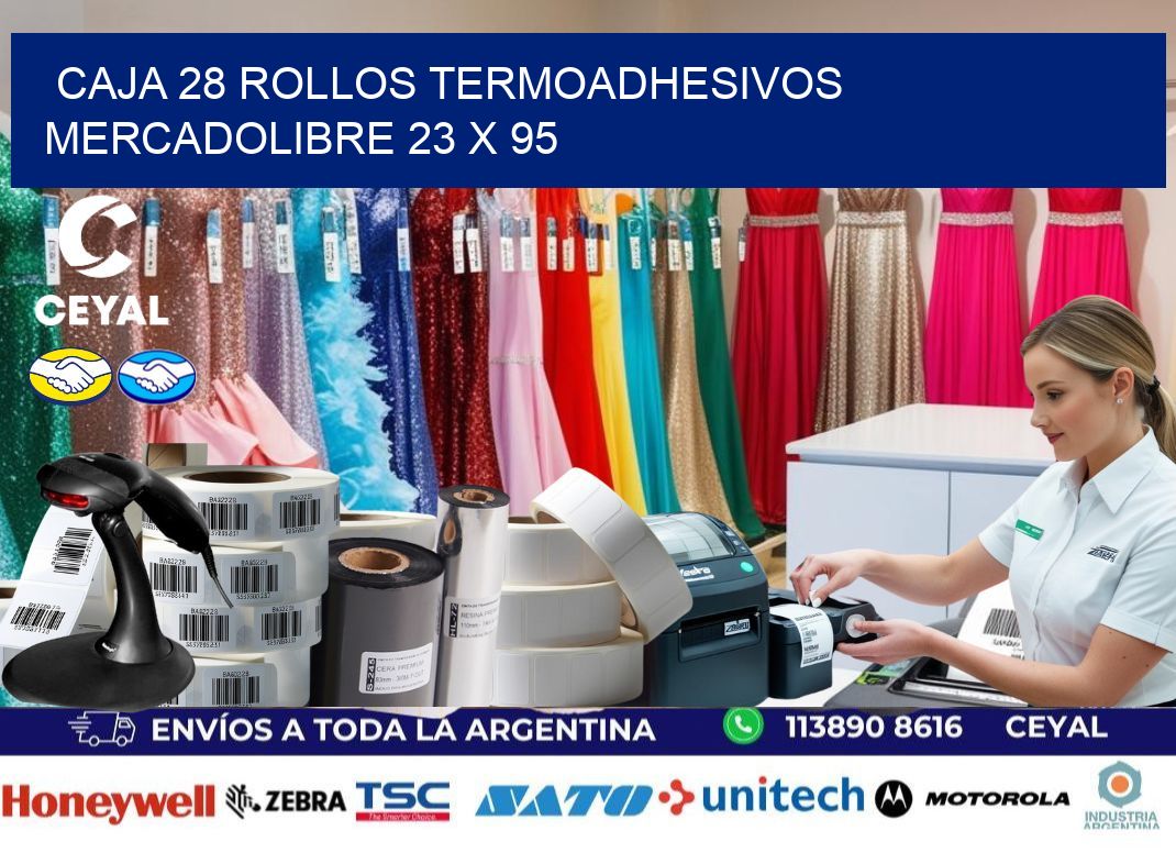 CAJA 28 ROLLOS TERMOADHESIVOS MERCADOLIBRE 23 x 95