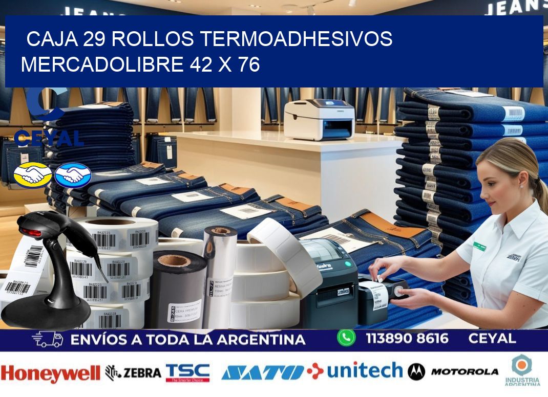CAJA 29 ROLLOS TERMOADHESIVOS MERCADOLIBRE 42 x 76