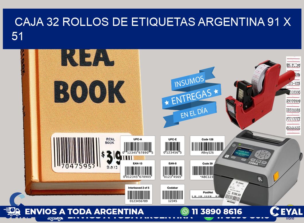 CAJA 32 ROLLOS DE ETIQUETAS ARGENTINA 91 x 51