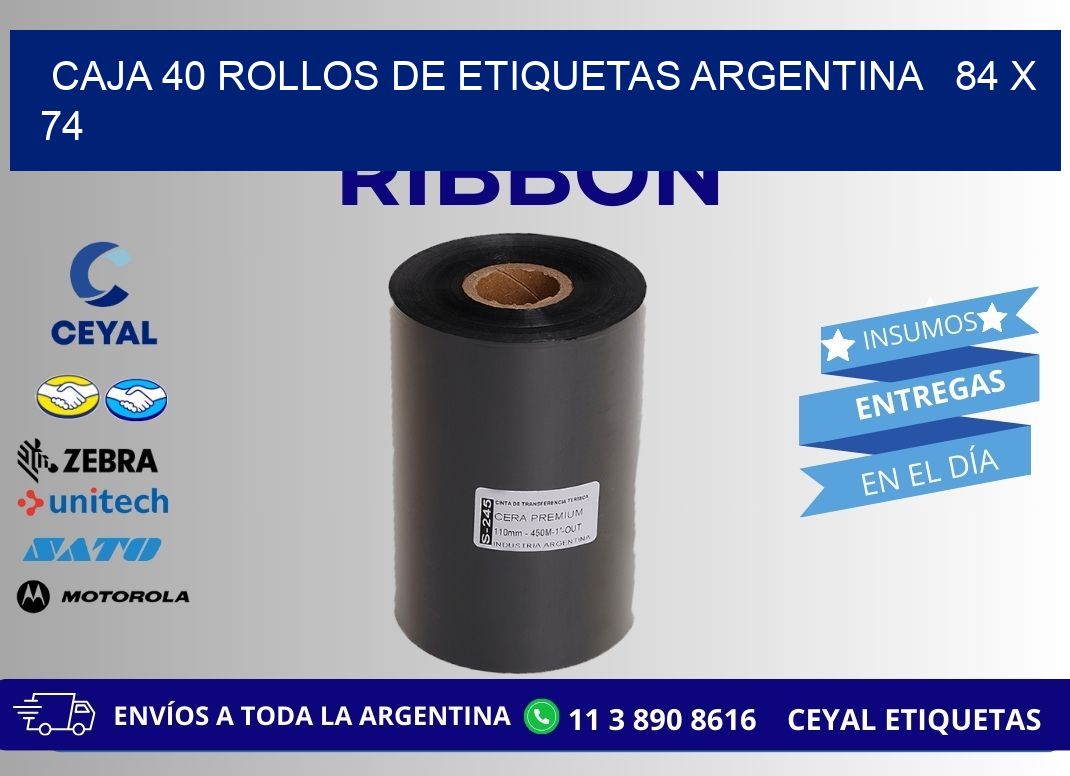 CAJA 40 ROLLOS DE ETIQUETAS ARGENTINA   84 x 74