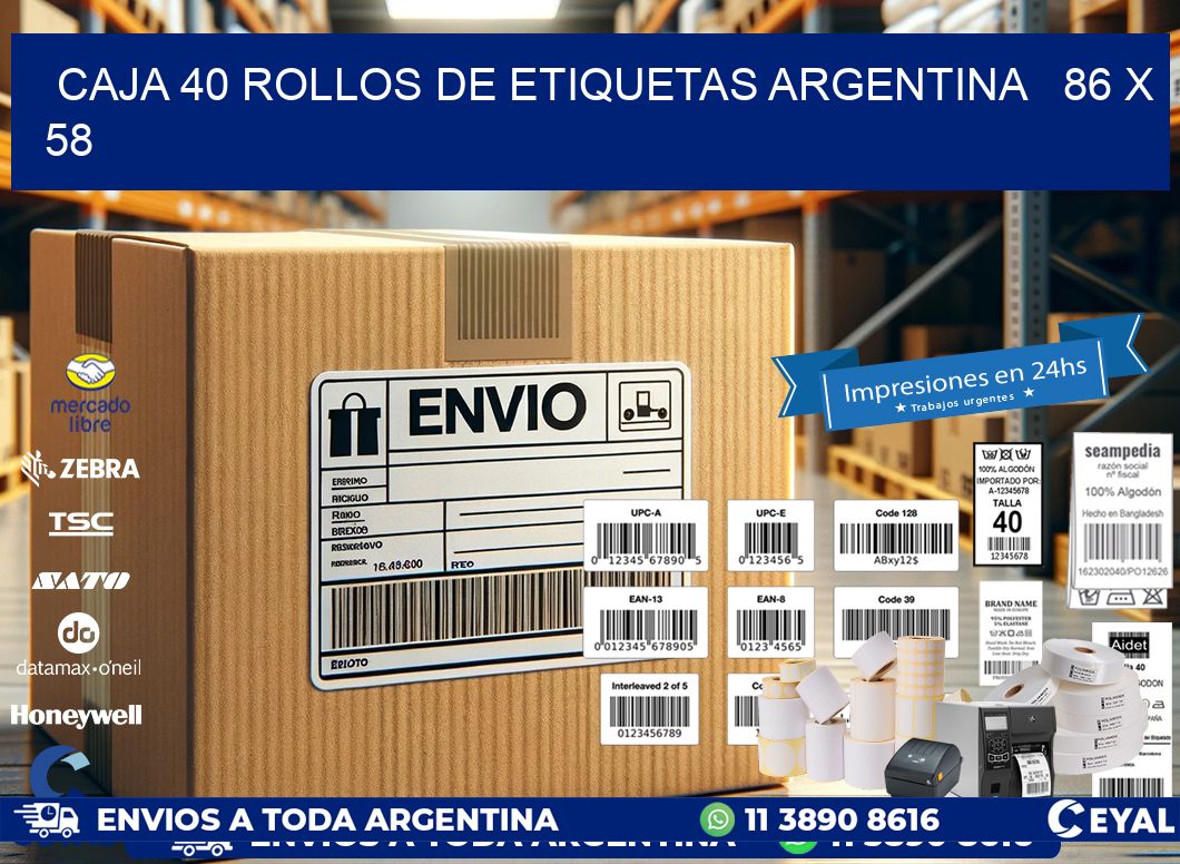 CAJA 40 ROLLOS DE ETIQUETAS ARGENTINA   86 x 58