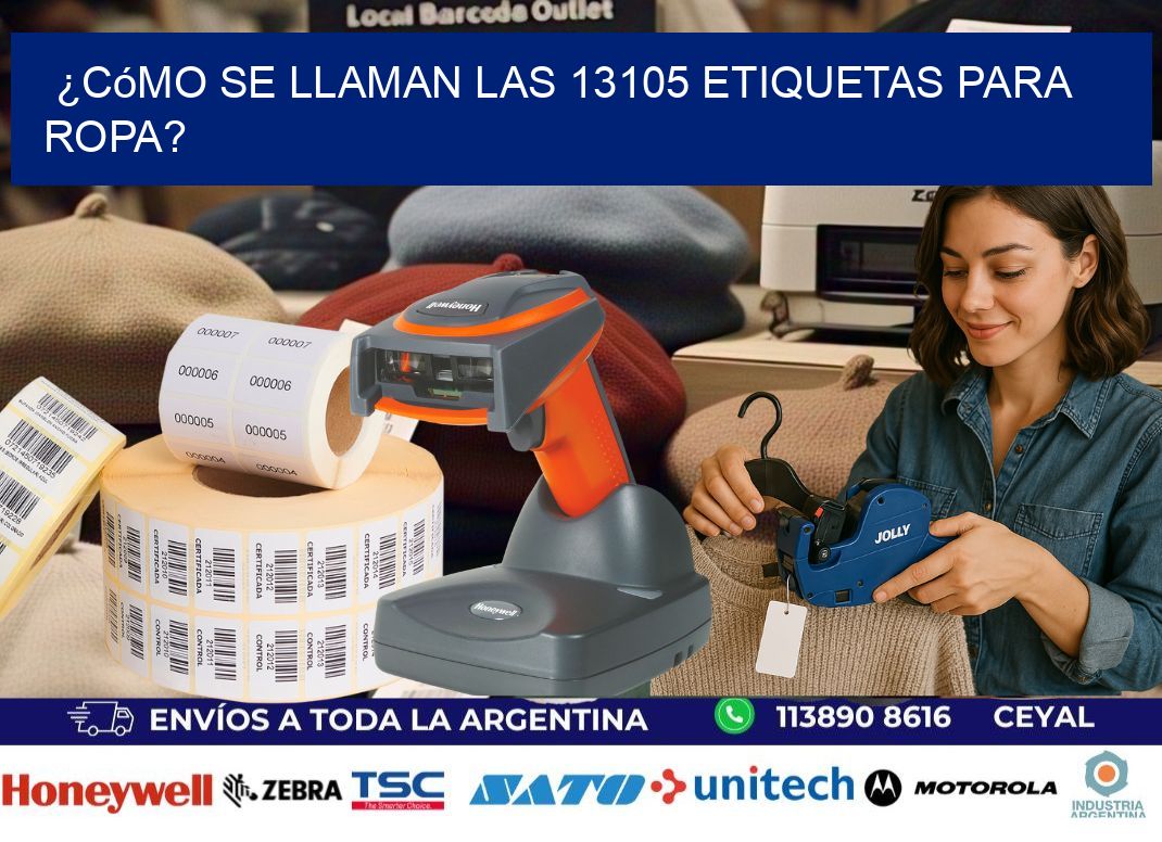 ¿Cómo se llaman las 13105 etiquetas para ropa?