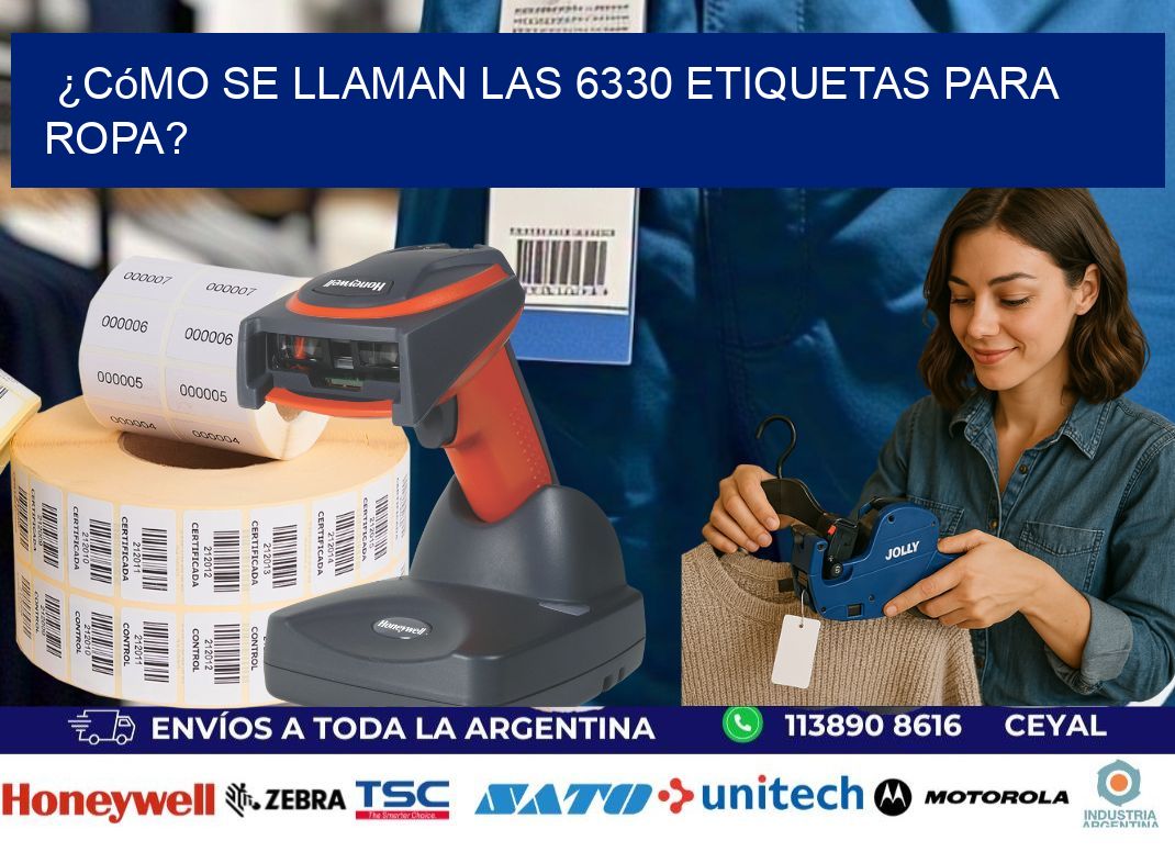 ¿Cómo se llaman las 6330 etiquetas para ropa?