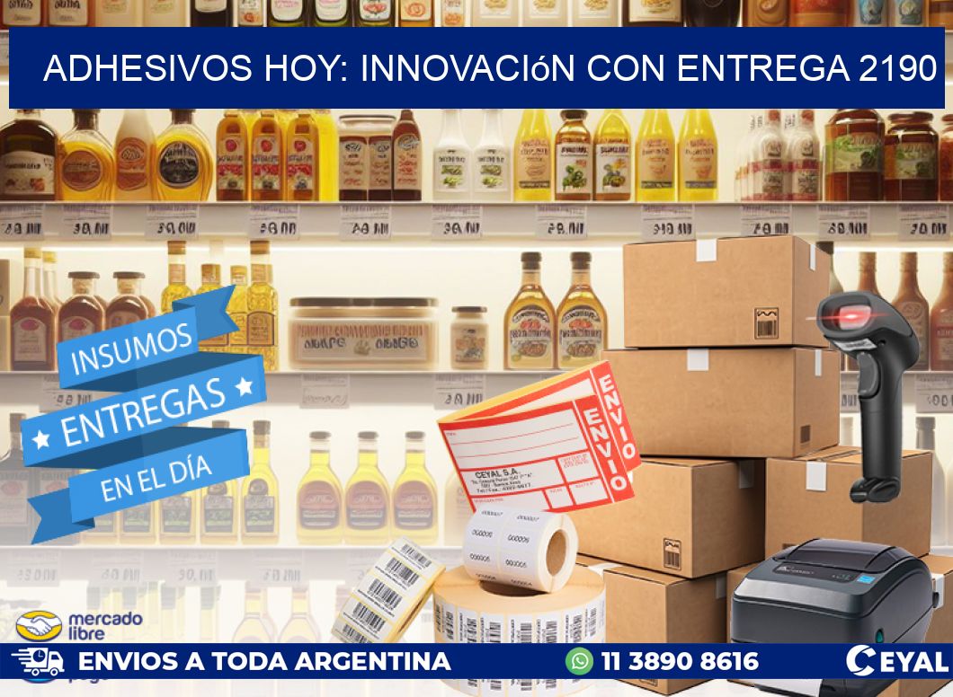 Adhesivos Hoy: Innovación con Entrega 2190