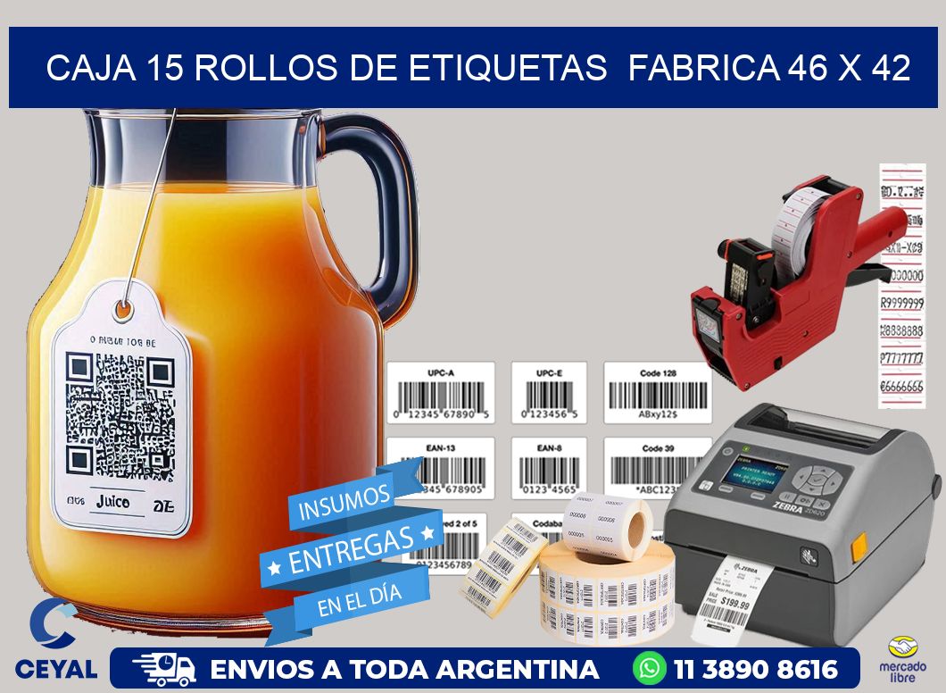 CAJA 15 ROLLOS DE ETIQUETAS  FABRICA 46 x 42