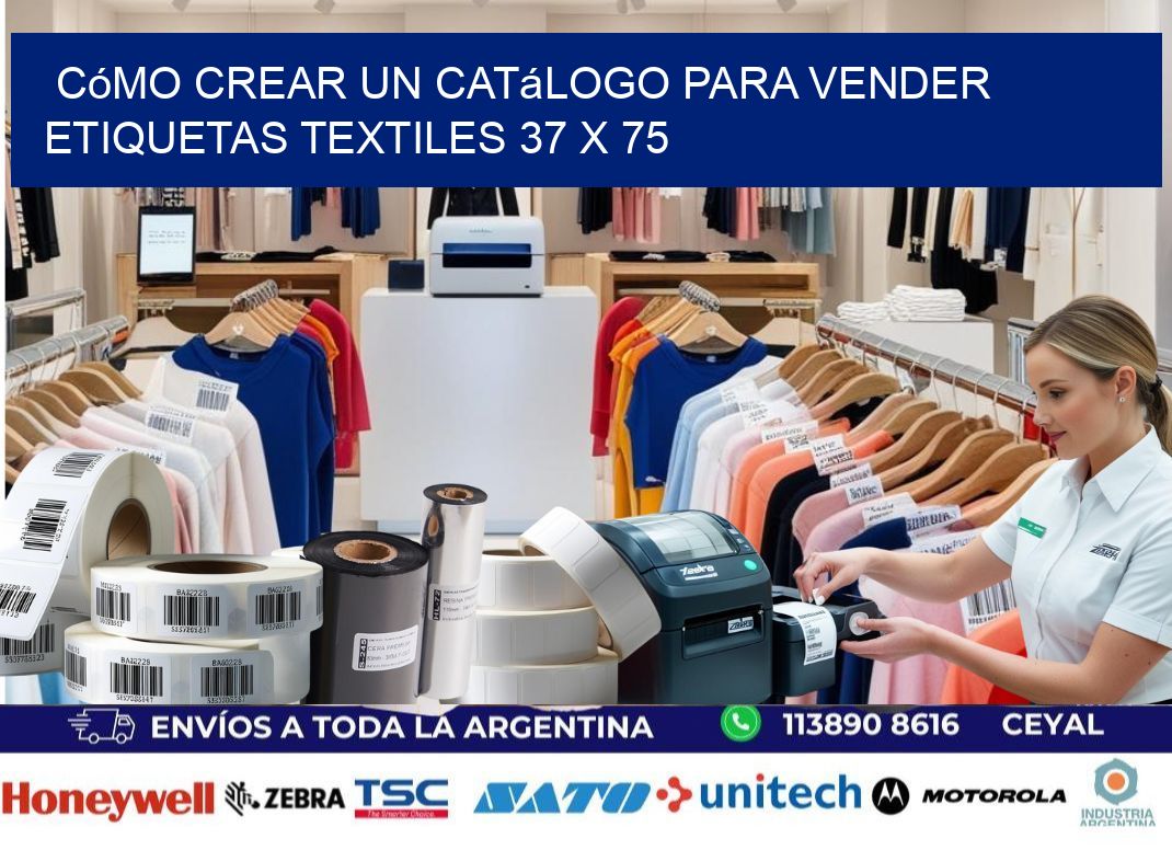 Cómo Crear un Catálogo para Vender Etiquetas Textiles 37 x 75