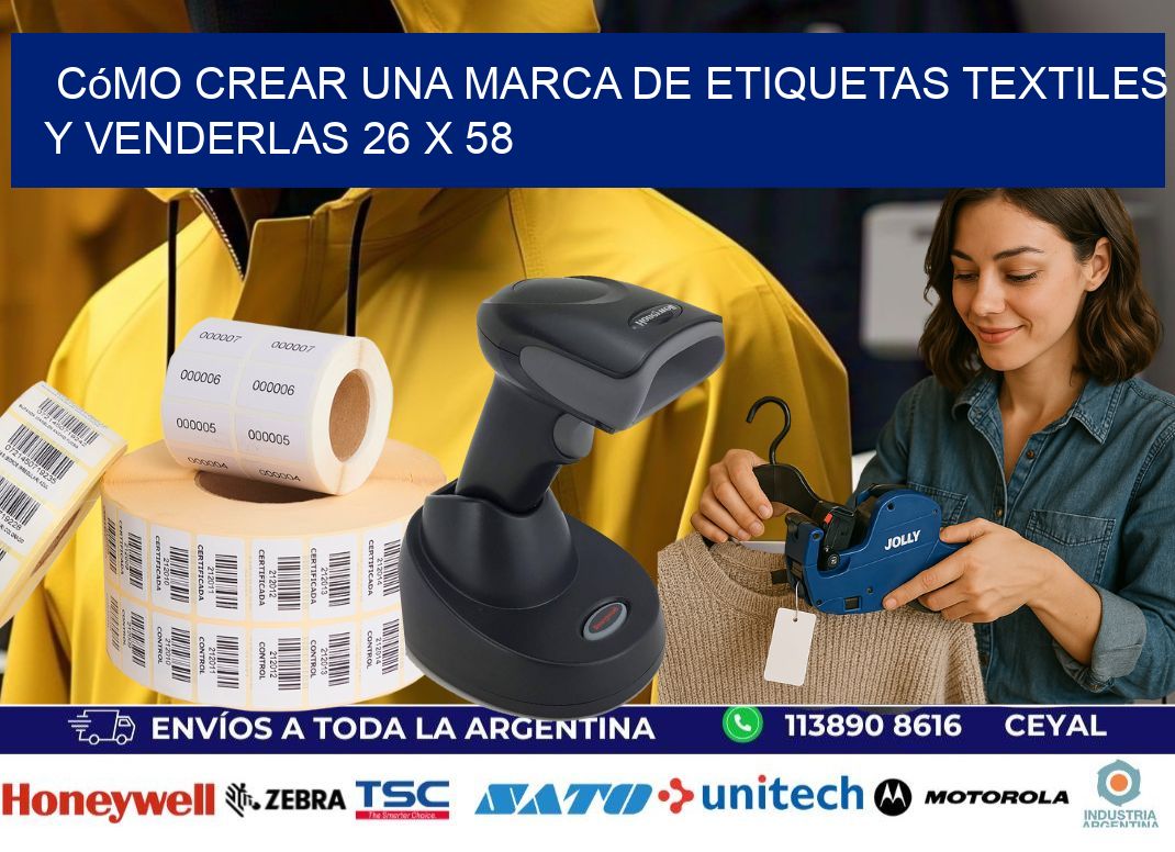 Cómo Crear una Marca de Etiquetas Textiles y Venderlas 26 x 58