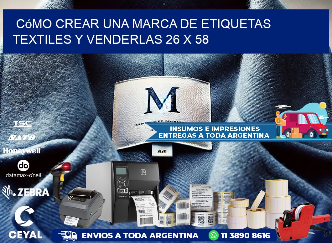 Cómo Crear una Marca de Etiquetas Textiles y Venderlas 26 x 58