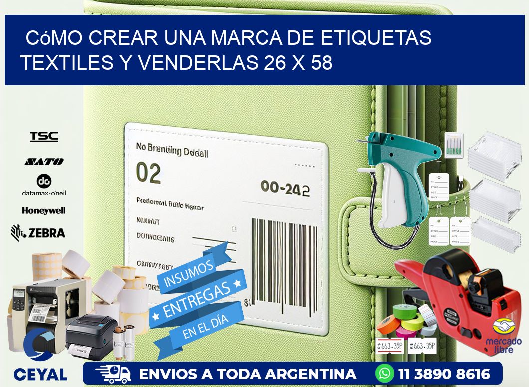Cómo Crear una Marca de Etiquetas Textiles y Venderlas 26 x 58