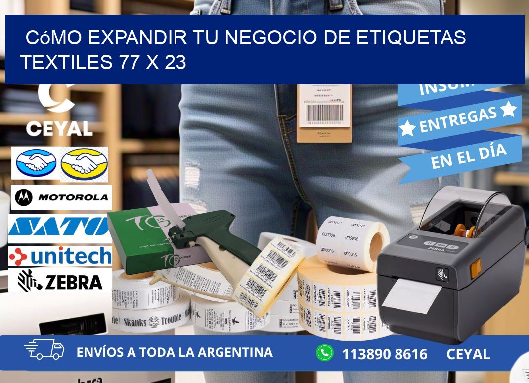 Cómo Expandir tu Negocio de Etiquetas Textiles 77 x 23