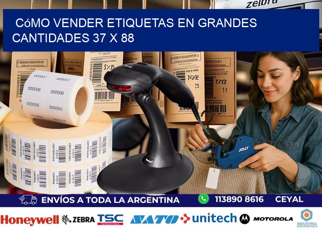 Cómo Vender Etiquetas en Grandes Cantidades 37 x 88