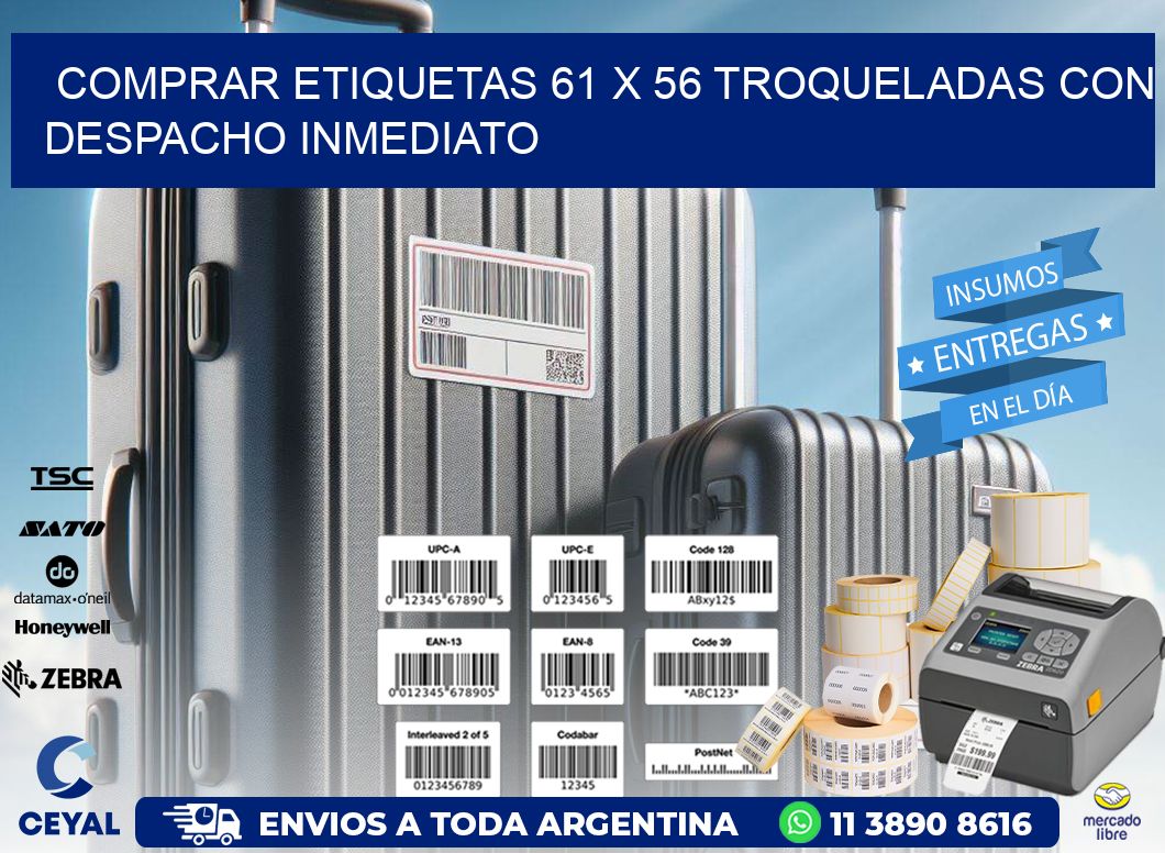 Comprar etiquetas 61 x 56 troqueladas con despacho inmediato