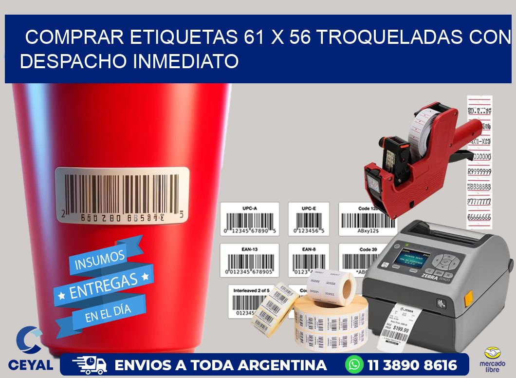 Comprar etiquetas 61 x 56 troqueladas con despacho inmediato