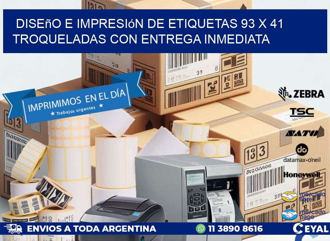 Diseño e impresión de etiquetas 93 x 41 troqueladas con entrega inmediata