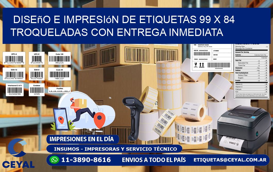 Diseño e impresión de etiquetas 99 x 84 troqueladas con entrega inmediata