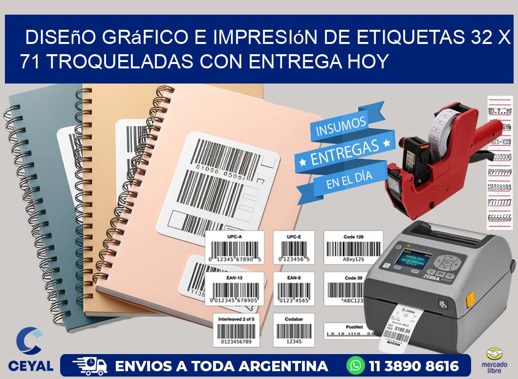 Diseño gráfico e impresión de etiquetas 32 x 71 troqueladas con entrega hoy