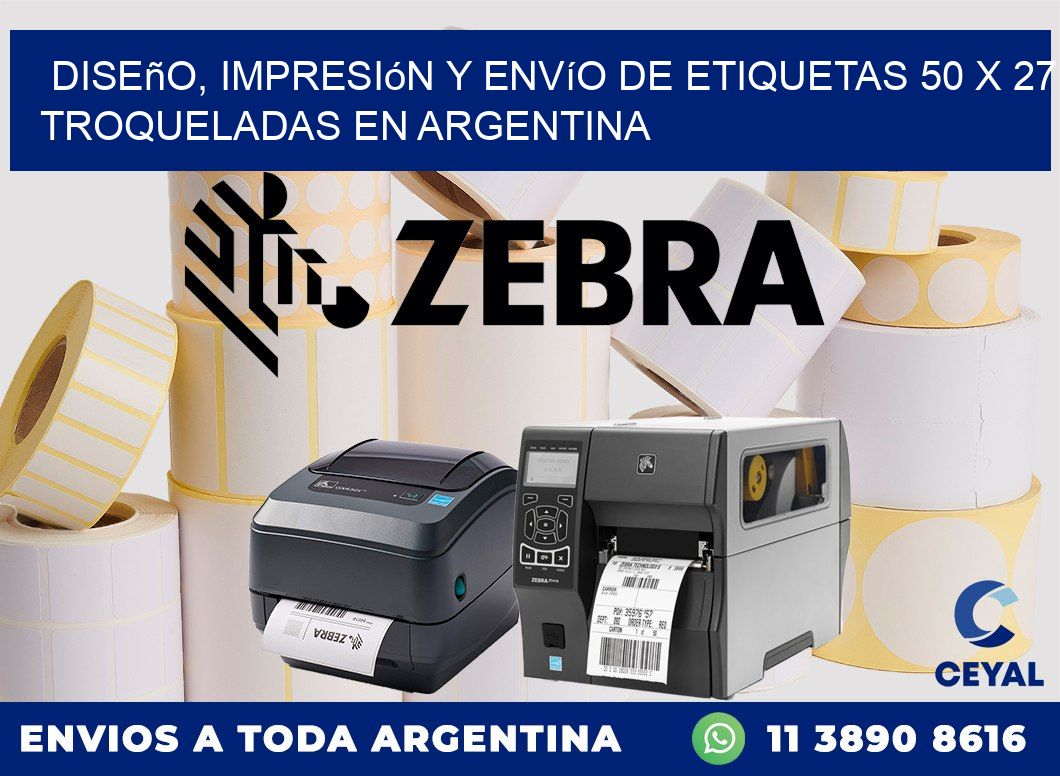 Diseño, impresión y envío de etiquetas 50 x 27 troqueladas en Argentina