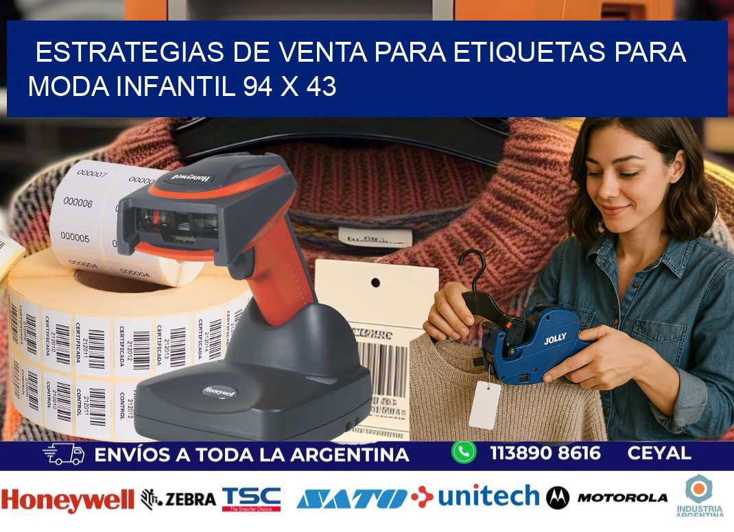 Estrategias de Venta para Etiquetas para Moda Infantil 94 x 43