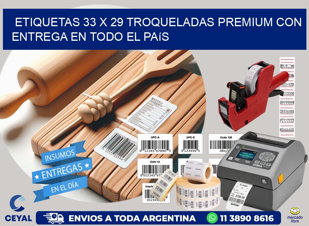 Etiquetas 33 x 29 troqueladas premium con entrega en todo el país