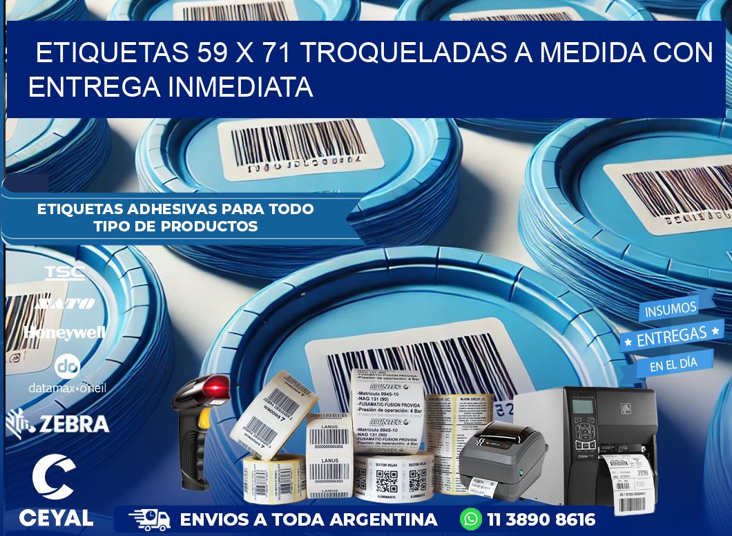 Etiquetas 59 x 71 troqueladas a medida con entrega inmediata
