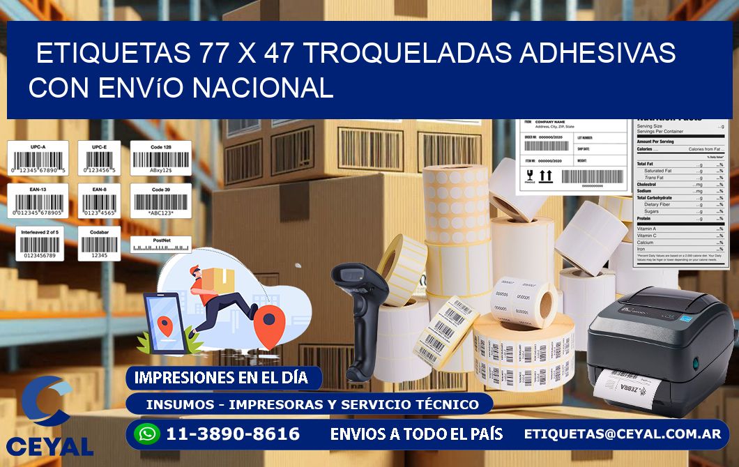 Etiquetas 77 x 47 troqueladas adhesivas con envío nacional