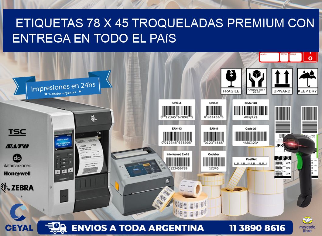 Etiquetas 78 x 45 troqueladas premium con entrega en todo el país