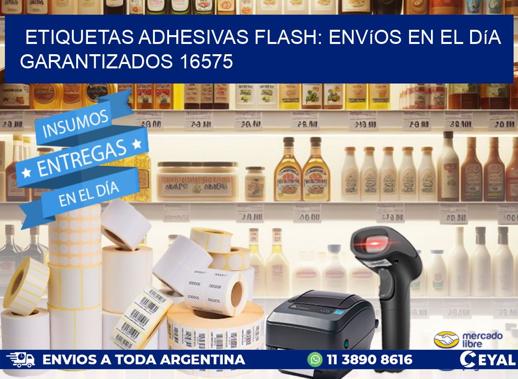 Etiquetas adhesivas Flash: Envíos en el Día Garantizados 16575
