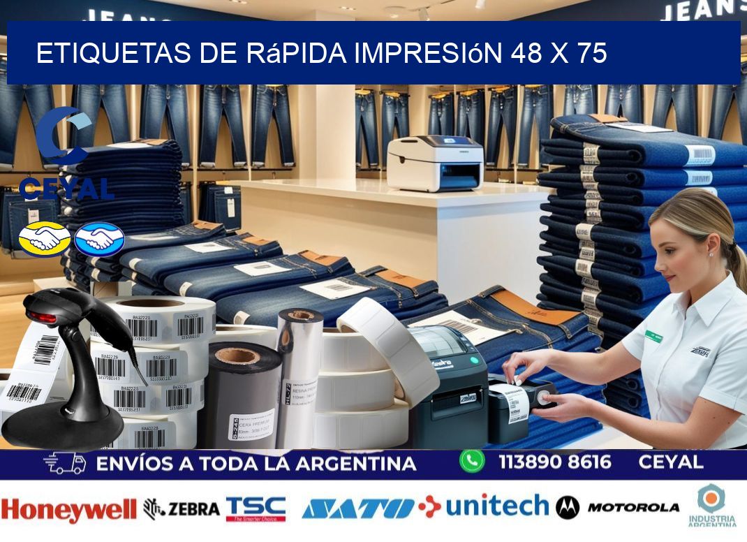 Etiquetas de rápida impresión 48 x 75