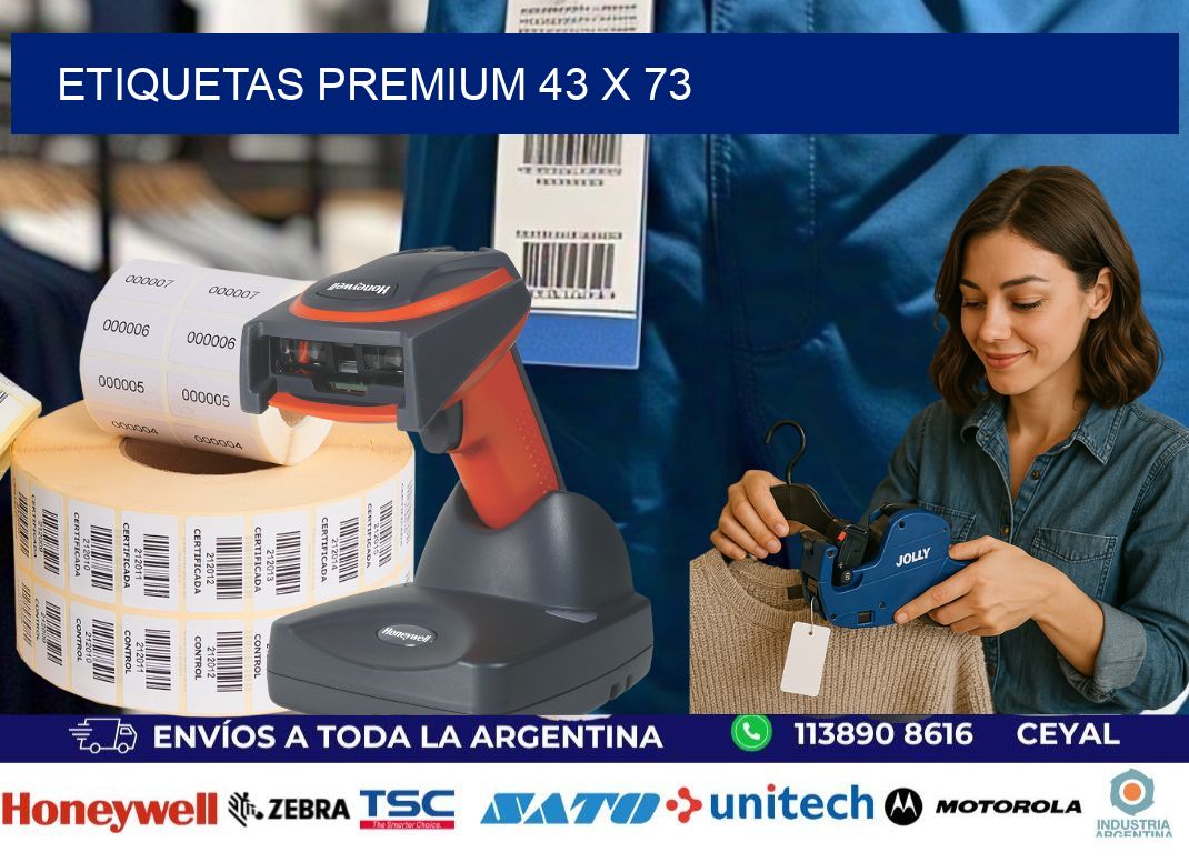 Etiquetas premium 43 x 73