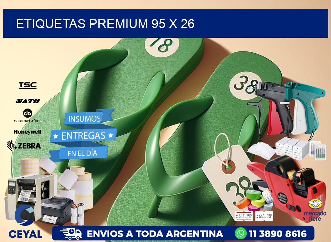 Etiquetas premium 95 x 26