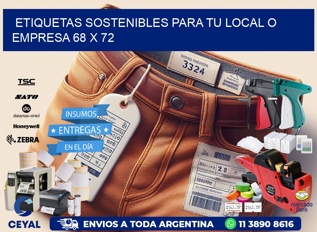 Etiquetas sostenibles para tu local o empresa 68 x 72
