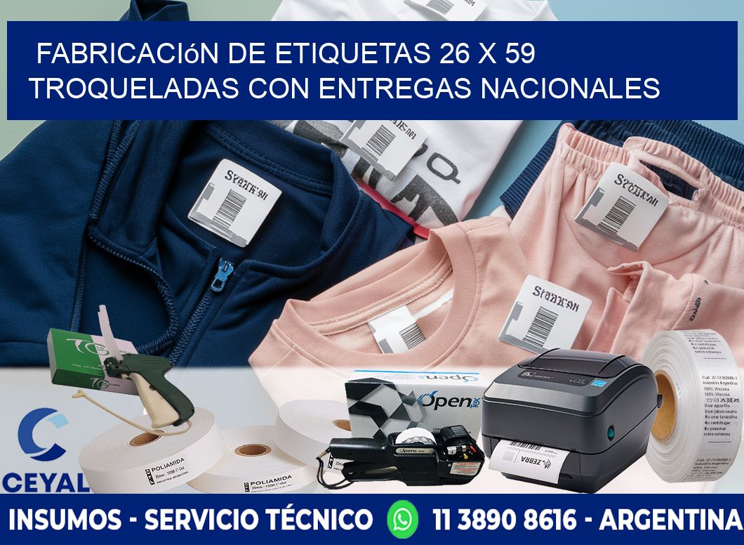 Fabricación de etiquetas 26 x 59 troqueladas con entregas nacionales