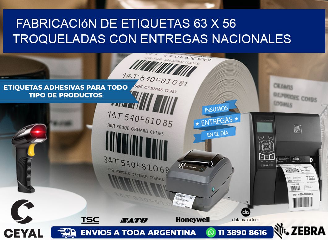 Fabricación de etiquetas 63 x 56 troqueladas con entregas nacionales