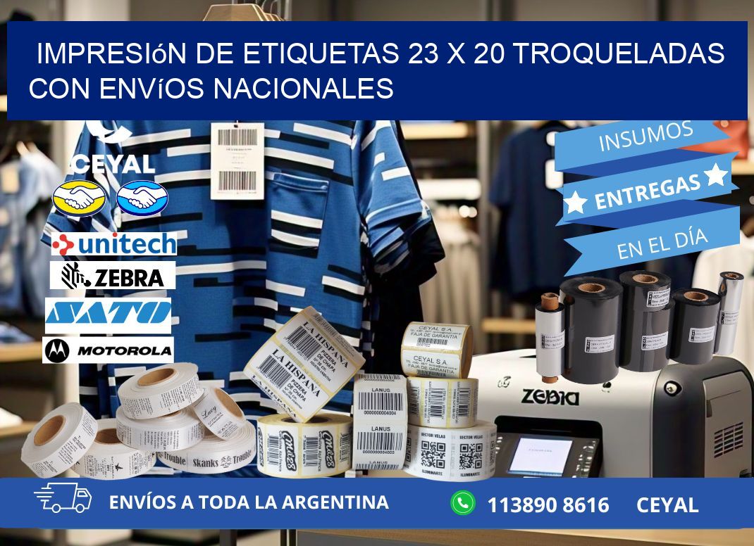 Impresión de etiquetas 23 x 20 troqueladas con envíos nacionales