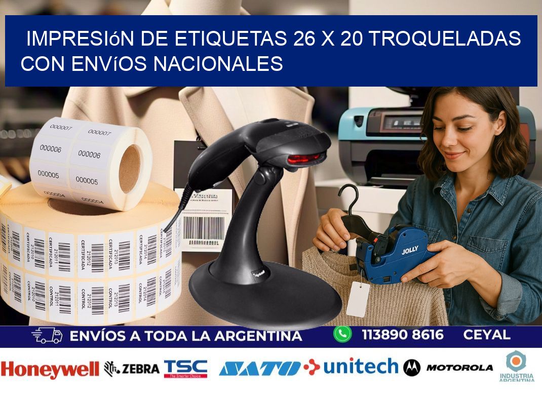 Impresión de etiquetas 26 x 20 troqueladas con envíos nacionales