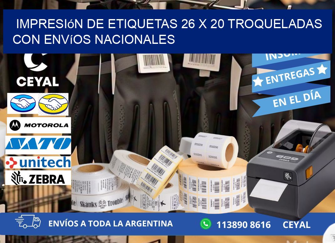 Impresión de etiquetas 26 x 20 troqueladas con envíos nacionales