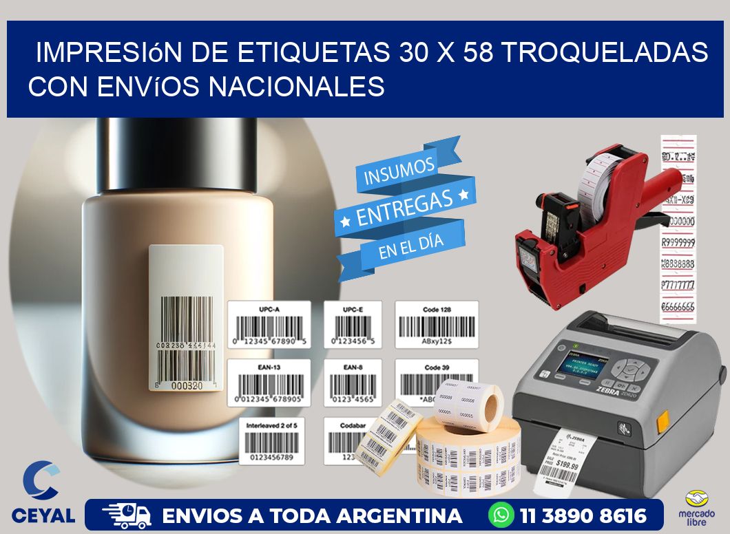 Impresión de etiquetas 30 x 58 troqueladas con envíos nacionales