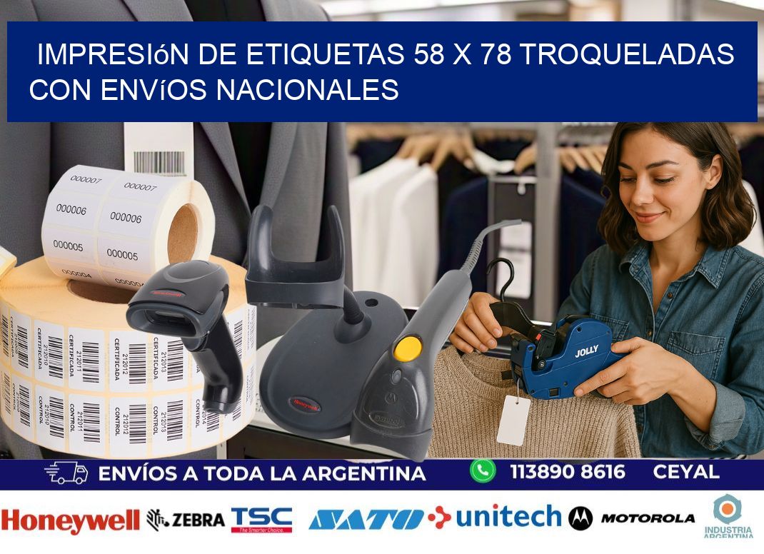 Impresión de etiquetas 58 x 78 troqueladas con envíos nacionales