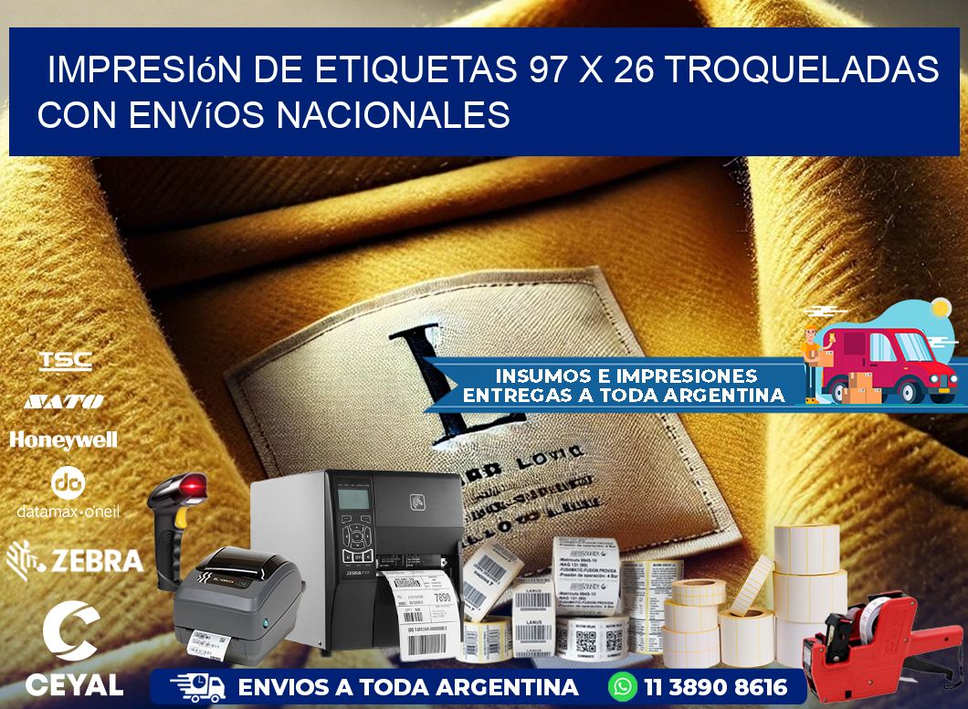 Impresión de etiquetas 97 x 26 troqueladas con envíos nacionales