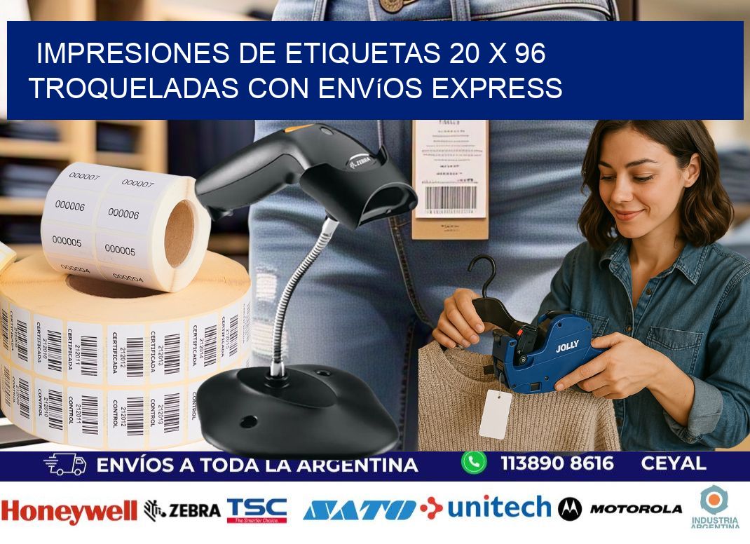 Impresiones de etiquetas 20 x 96 troqueladas con envíos express