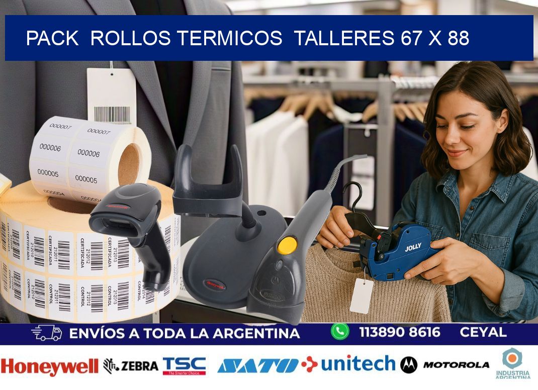 Pack  ROLLOS TERMICOS  TALLERES 67 x 88