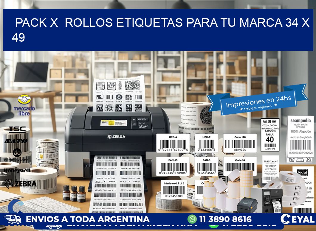 Pack X  Rollos Etiquetas para tu marca 34 x 49