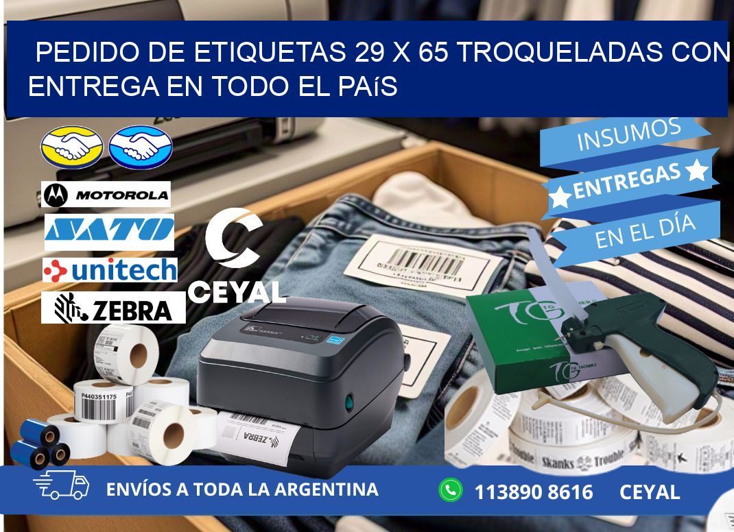 Pedido de etiquetas 29 x 65 troqueladas con entrega en todo el país