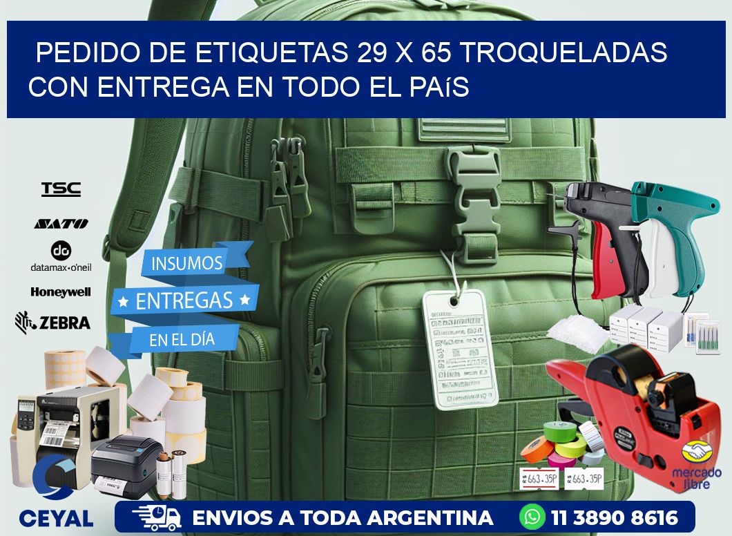 Pedido de etiquetas 29 x 65 troqueladas con entrega en todo el país