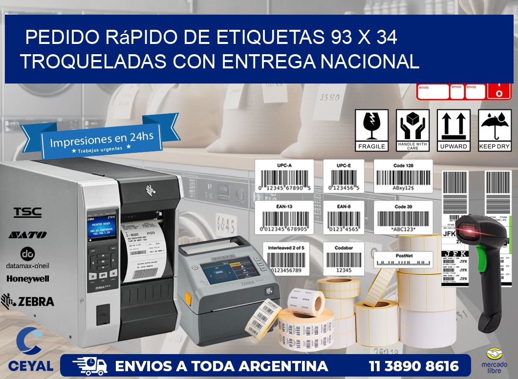 Pedido rápido de etiquetas 93 x 34 troqueladas con entrega nacional